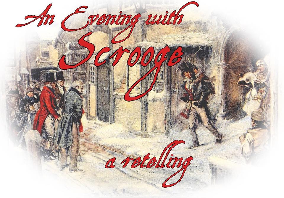 KVTA's An Evening with Scrooge: A Retelling