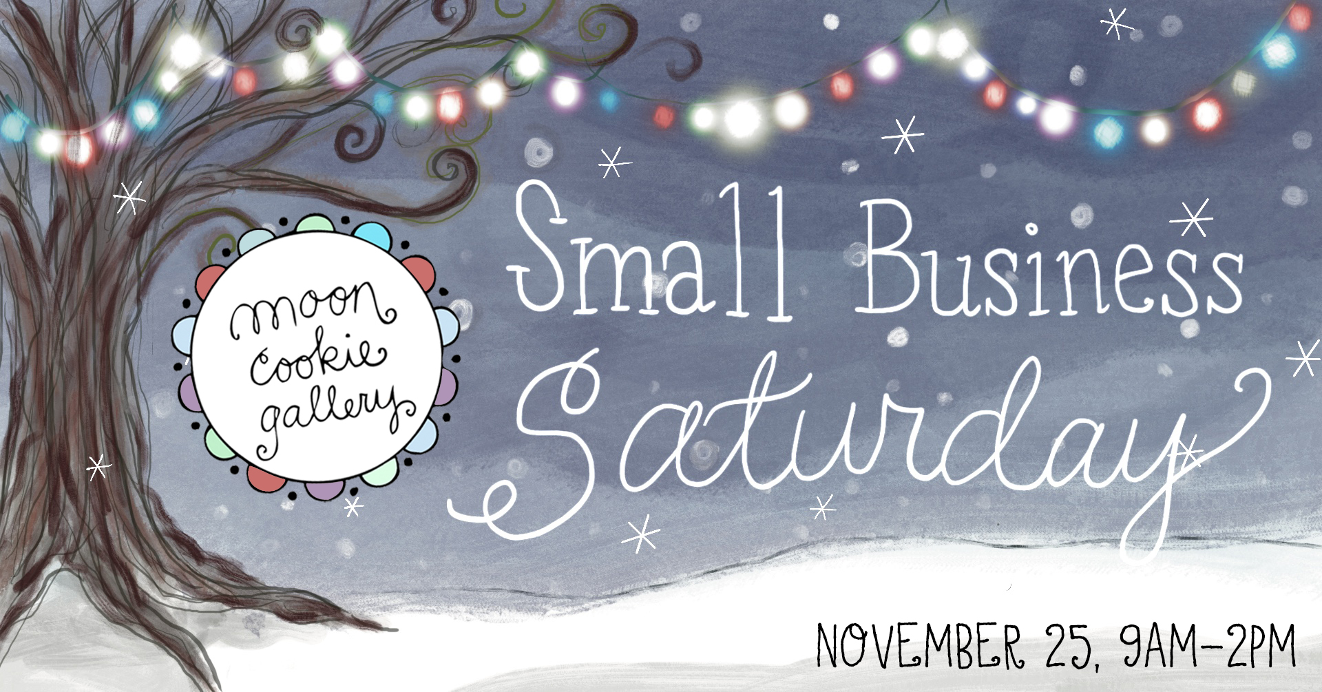 Small Business Saturday at Moon Cookie Gallery