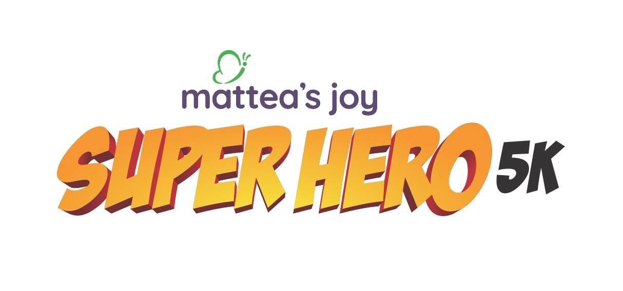 Mattea’s Joy SuperHero 5K